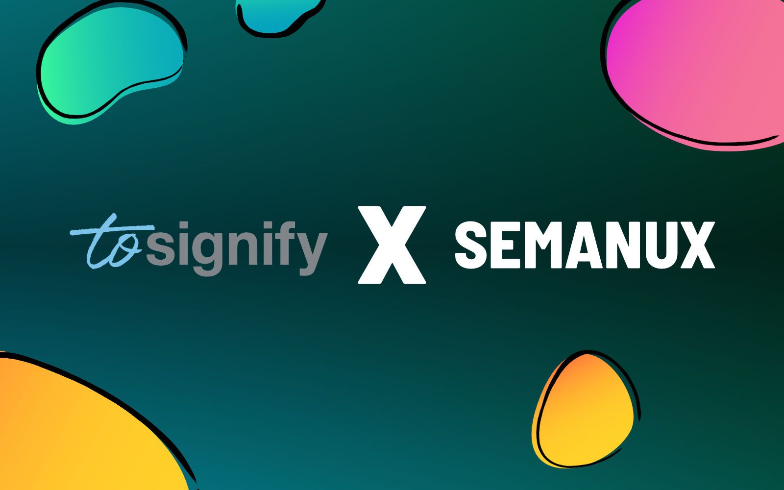 to-signify x Semanux.