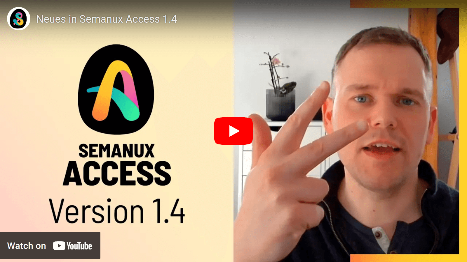 YouTube-Video „Neues in Semanux Access 1.4 “