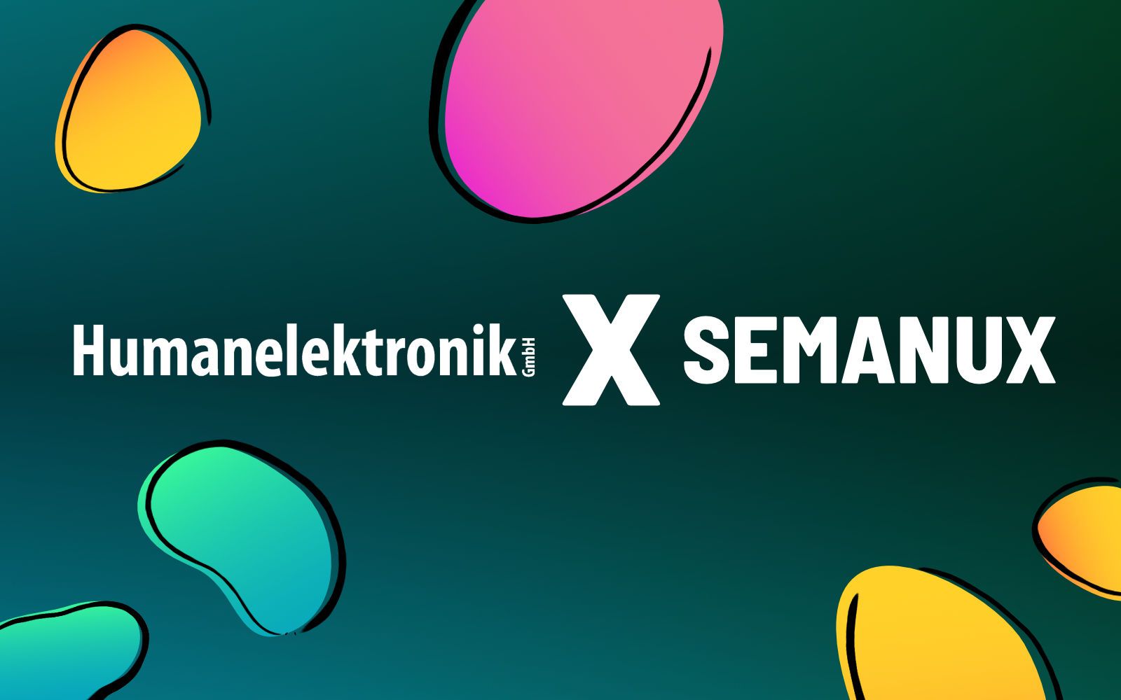 Humanelektronik x Semanux.